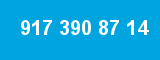 917 390 87 14 917 390 87 14